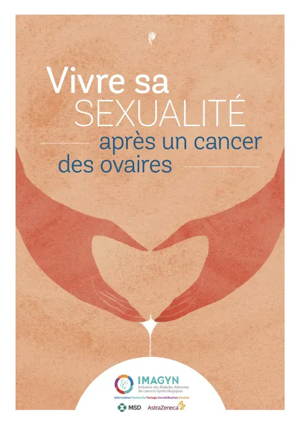 Vivre sa sexualité après un cancer des ovaires