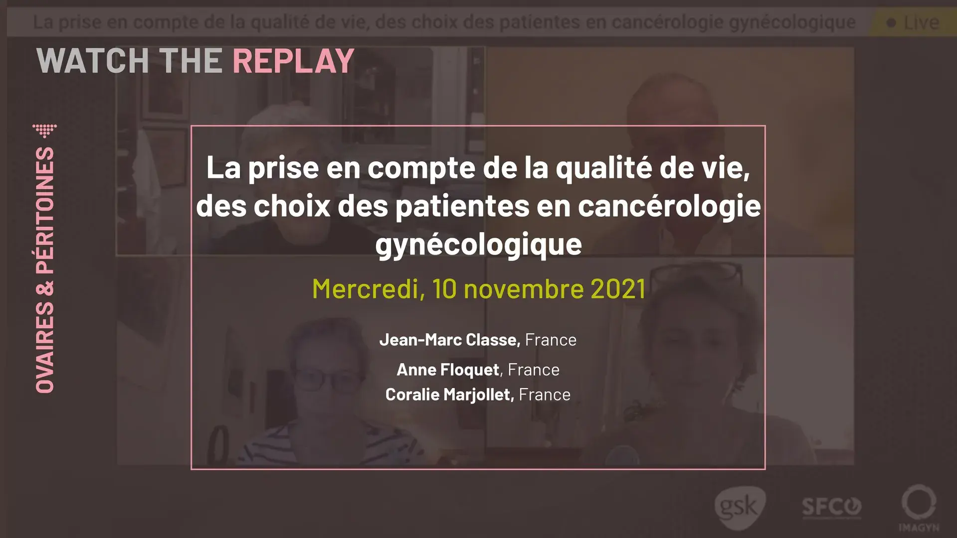 La prise en compte de la qualité de vie, des choix des patientes en cancérologie gynécologique