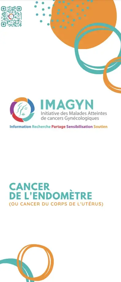 Cancer de l'endomètre - Ou cancer du corps de l'utérus