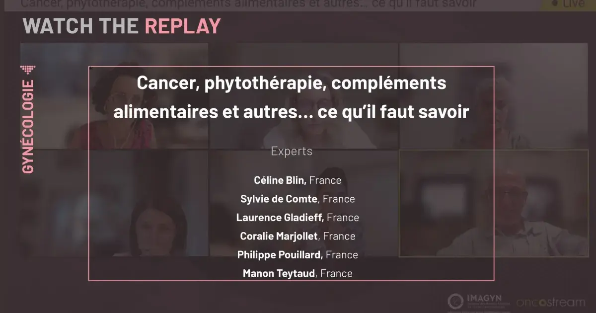 Cancer, phytothérapie, compléments alimentaires et autres… ce qu’il faut savoir. 